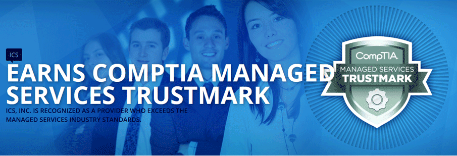 ICS Earns CompTIA trusted managed services trustmark